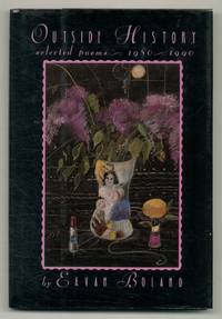 Outside History: Selected Poems 1980-1990