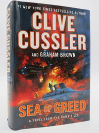 SEA OF GREED (SIGNED BY AUTHOR) ; (DJ Protected by a Brand New, Clear, Acid-Free Mylar Cover)