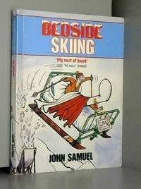 Bedside Skiing