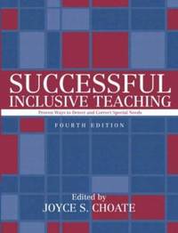 Successful Inclusive Teaching : Proven Ways to Detect and Correct Special Needs