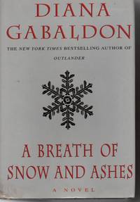 A Breath of Snow and Ashes by Gabaldon, Diana - 2005