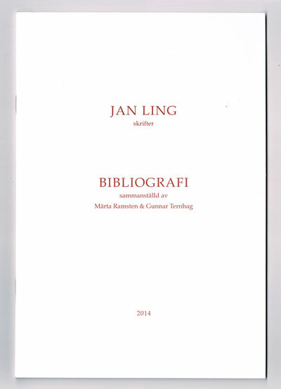 Jan Ling skrifter. Bibliografi.