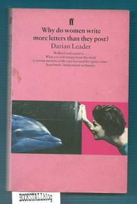 Why Do Women Write More Letters Than They Post?