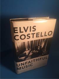 UNFAITHFUL MUSIC &amp; DISAPPEARING INK by Costello, Elvis - 2015