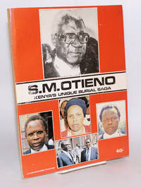 S. M. Otieno, Kenya&#039;s unique burial saga de Gicheru, Catherine and Paul Muhoho, reporters; Sean Egan, editor - 1986