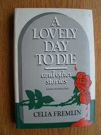 image of A Lovely Day to Die and Other Stories