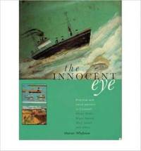 The Innocent Eye: Primitive and Naive Painters in Cornwall