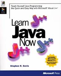 Learn Java Now by Stephen R. Davis - 1996