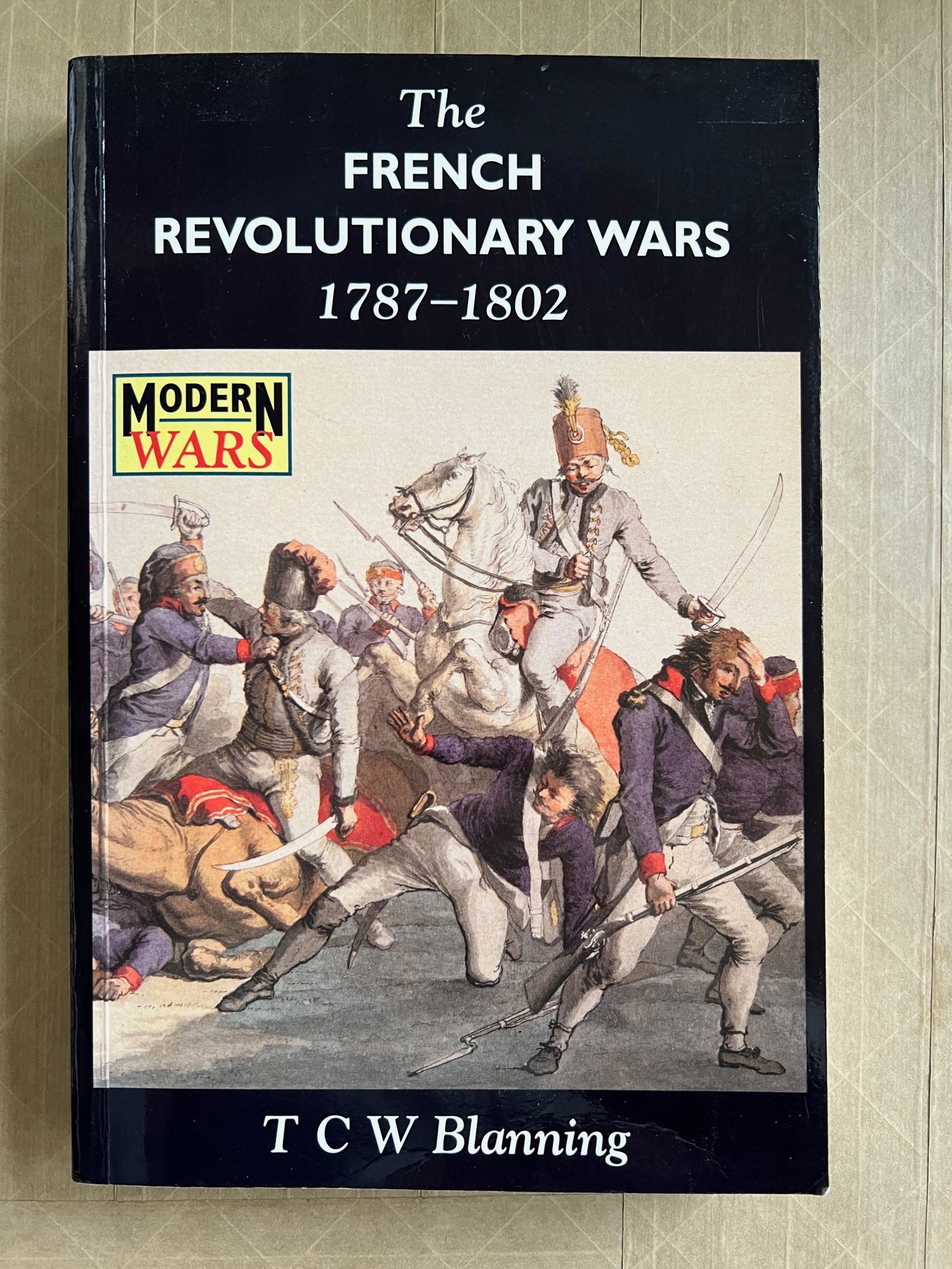 The French Revolutionary Wars, 1787-1802 by Blanning, T. C. W | Paperback |  1996 | Arnold | 9780340569115 | Biblio, image size:1500x2000