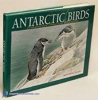 Antarctic Birds: Ecological and Behavioral Approaches (Exploration of  Palmer Archipelago)