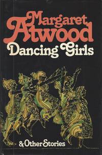 Dancing Girls & Other Stories