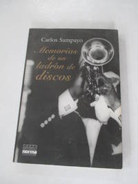 Memorias de un Ladron de Discos, Que Tambien Son las Memorias de una Discoteca de Jazz...