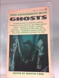 True Experiences with Ghosts