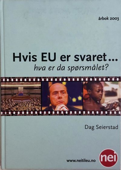 Hvis EU er svaret… hva er da spørsmålet?