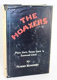 The Hoaxers by Morris Kominsky - 1970