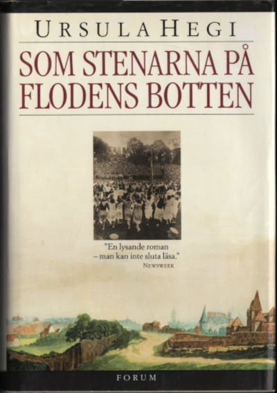SOM STENARNA PÅ FLODENS BOTTEN.