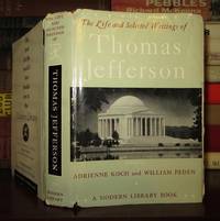 image of THE LIFE AND SELECTED WRITINGS OF THOMAS JEFFERSON