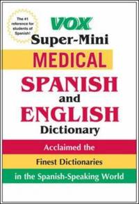 image of Vox Super-Mini Medical Spanish and English Dictionary