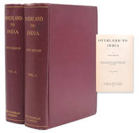 Overland to India by Hedin, Sven (1865-1952) - 1910