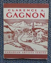 image of CLARENCE A. GAGNON, R.C.A., LL.D.