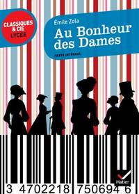 Au Bonheur DES Dames Classiques & Cie Lycee 63: 1883
