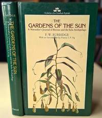 The Gardens of the Sun - a naturalist's journal of Borneo and the Sulu Archipelago