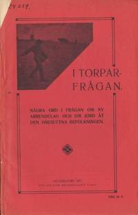 I torparfrågan. Några ord i frågan om ny…