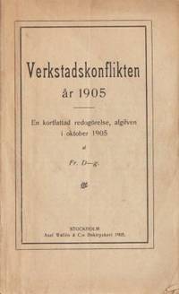 Verkstadskonflikten år 1905. En kortfattad…
