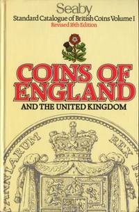 Coins of England and the United Kingdom. Volume 1.