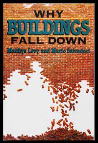 Why Buildings Fall Down: How Structures Fail