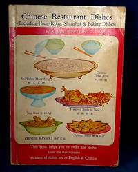 cover of CHINESE RESTAURANT DISHES (Including Hong-Kong, Shanghai & Peking Dishes)