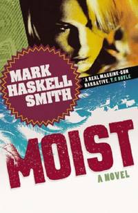 image of Moist: A Novel