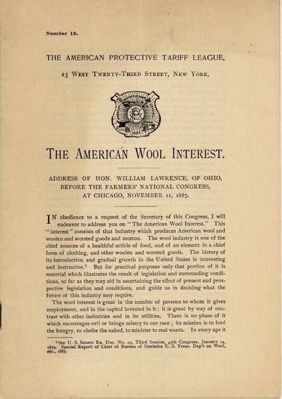 The American Protective Tariff League. Number 15. The American Wool Interest