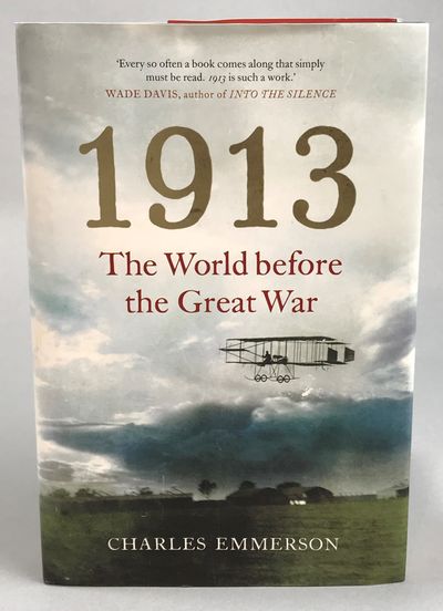 1913. The world before the Great War.