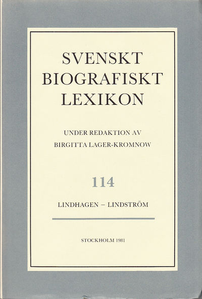 Svenskt Biografiskt Lexikon. Häfte 114 [=Band 23]…