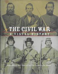 The Civil War: A Visual History by Parragon - 2011