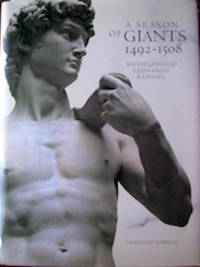 cover of A Season of Giants, 1492-1508. Michelangelo, Leonardo, Raphael.