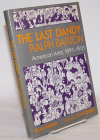 cover of The Last Dandy, Ralph Barton: American Artist, 1891-1931