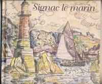 Signac le marin 1er mars - 1er mai 2001
