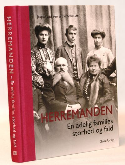 Herremanden - En adelig families storhed og fald.