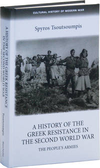 image of A History of the Greek Resistance in the Second World War: The People's Armies