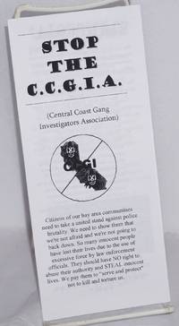 Stop the CCGIA (Central Coast Gang Investigators Association)