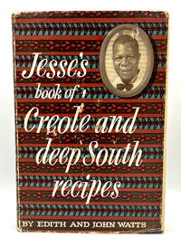 Jesse's Book of Creole and Deep South Recipes