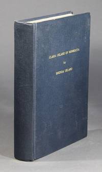 Clara Ueland of Minnesota by Branda Ueland - Hardcover - 1967 - from Rulon-Miller Books (SKU: 31249)