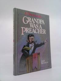 Grandpa Was a Preacher