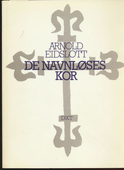 De navnløses kor. Dikt