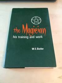 image of The Magician: His Training and Work