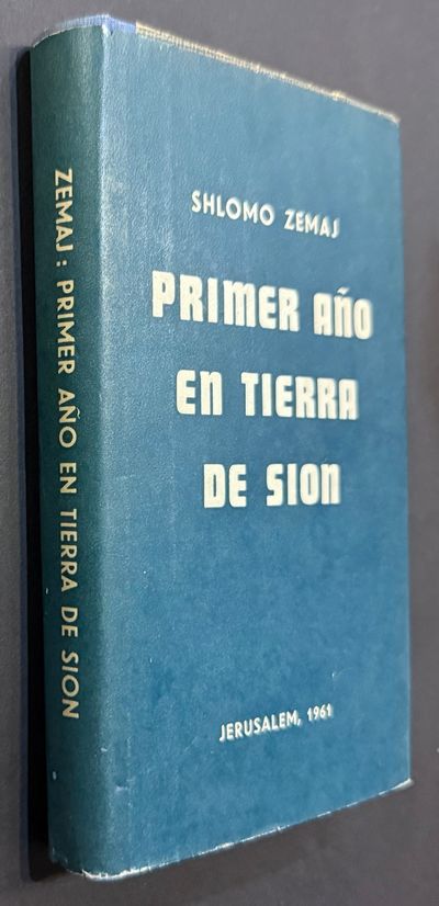 Primer año en tierra de Sion