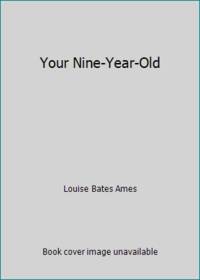 Your Nine-Year-Old