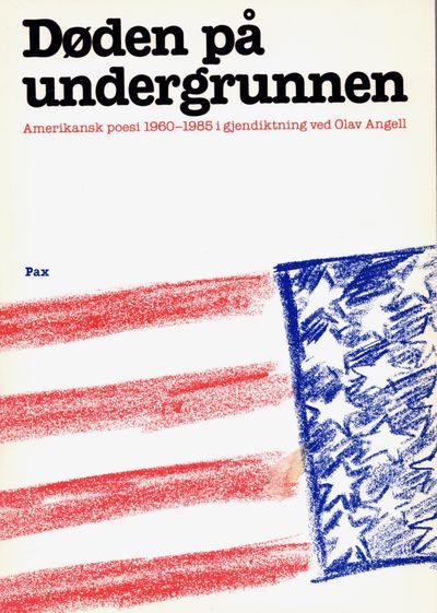 Døden på undergrunnen. I utvalg og gjendiktning…